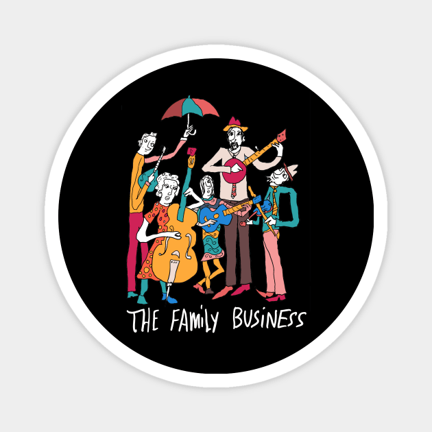 The Family Business Magnet by sambartlettart